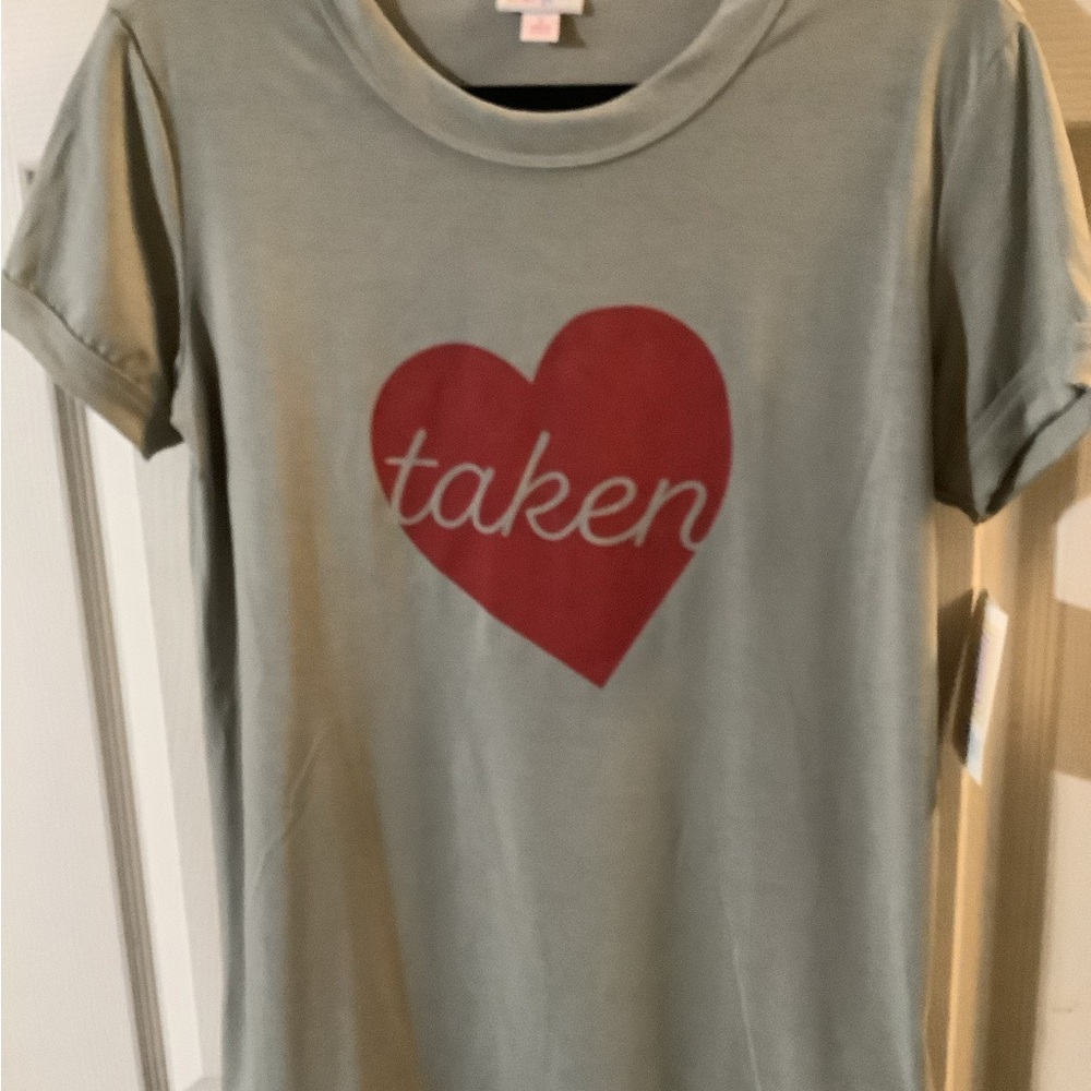 LEAVING SOON - GRAB IT - LIV Lularoe Graphic Tee - Taken